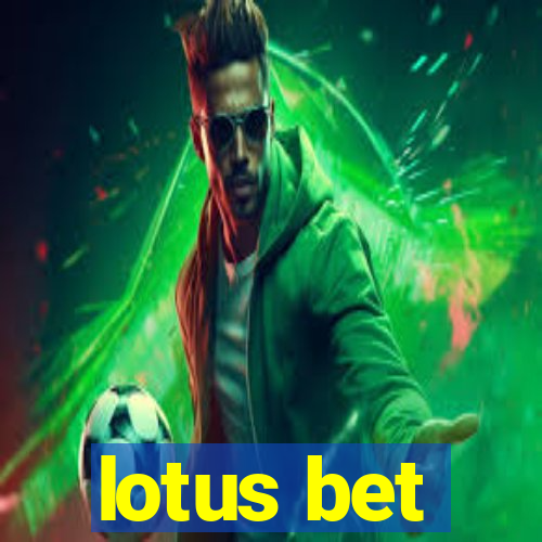 lotus bet